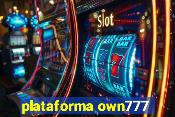 plataforma own777